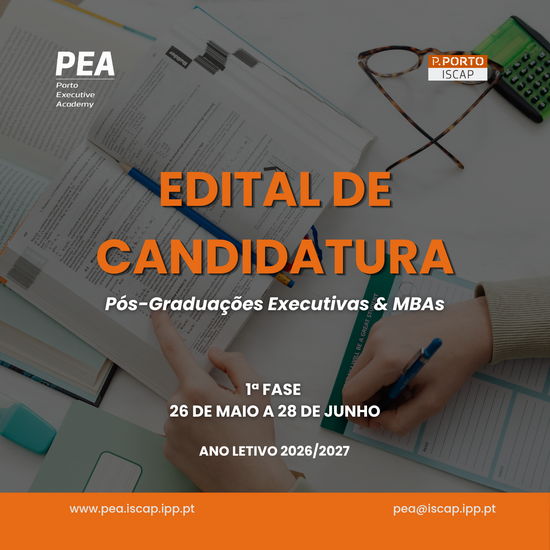 Candidaturas Abertas para Pós-Graduações Executivas e MBAs da Porto Executive Academy