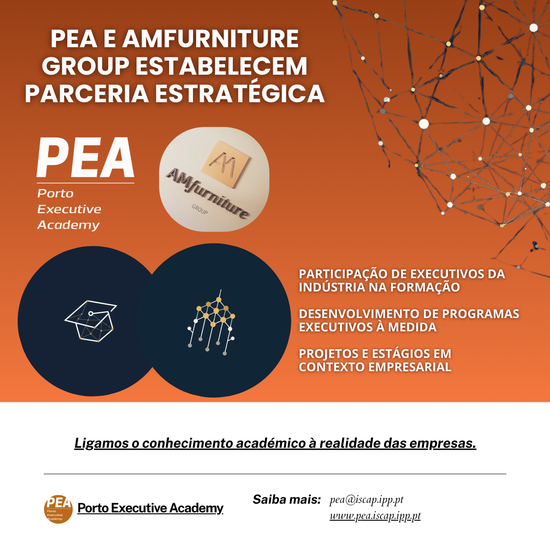 PEA e AMFurniture Group estabelecem parceria para aproximar formação executiva da realidade empresarial