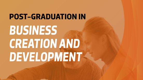 Post-Graduation in Business Creation and Development